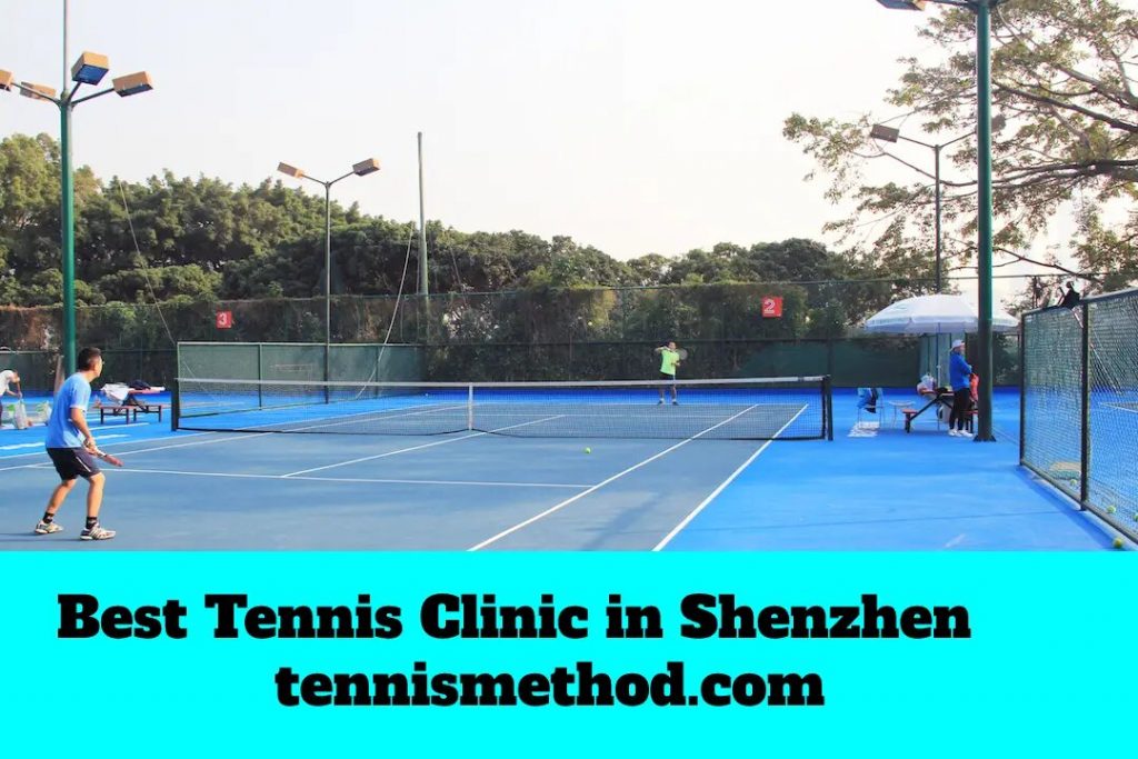 Best Tennis Clinic in Shenzhen